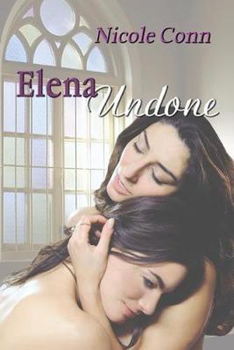 Cover image for Elena Undone: The Novel