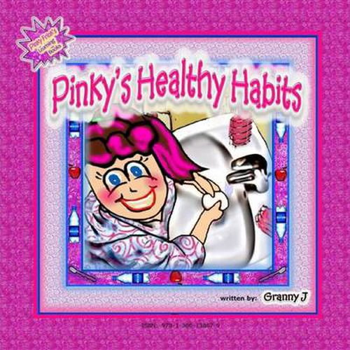 Cover image for Pinky's Healthy Habits - Pinky Frink's Learning Books