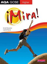 Cover image for Mira AQA GCSE Spanish Higher Student Book