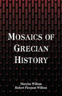 Cover image for Mosaics of Grecian History