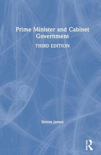 Cover image for Prime Minister and Cabinet Government