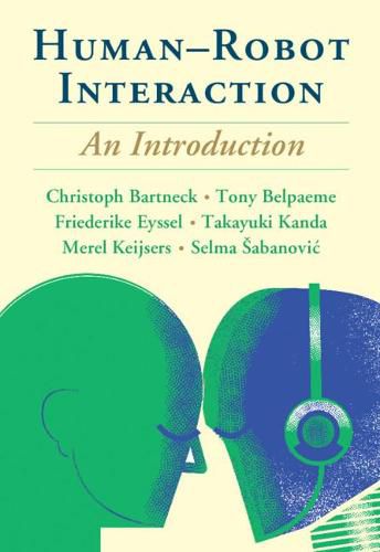 Cover image for Human-Robot Interaction: An Introduction