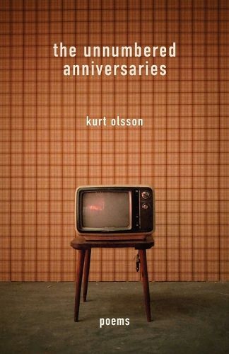 Cover image for The Unnumbered Anniversaries