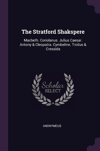 Cover image for The Stratford Shakspere