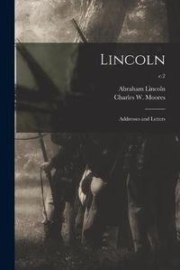 Cover image for Lincoln: Addresses and Letters; c.2