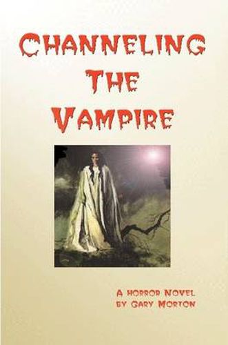 Cover image for Channeling the Vampire