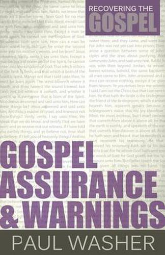 Cover image for Gospel Assurance And Warnings