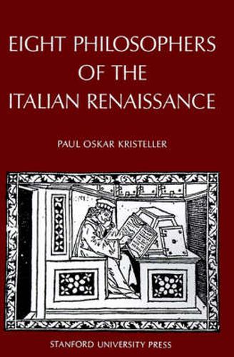 Eight Philosophers of the Italian Renaissance