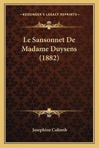 Cover image for Le Sansonnet de Madame Duysens (1882)