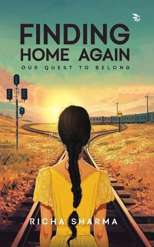 Cover image for Finding Home Again-Our Quest To Belong