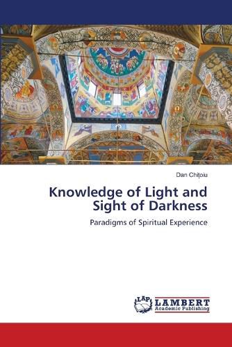 Cover image for Knowledge of Light and Sight of Darkness