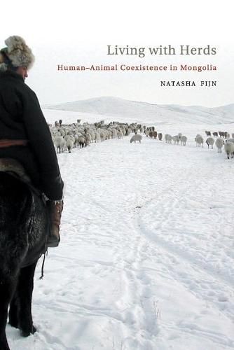 Cover image for Living with Herds: Human-Animal Coexistence in Mongolia