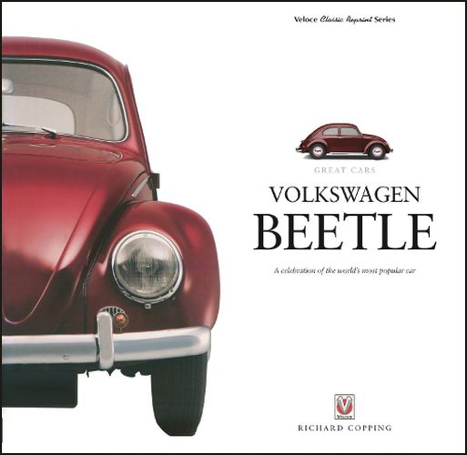 Cover image for Volkswagen Beetle: A Celebration of the World's Most Popular Car