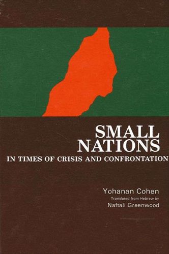 Cover image for Small Nations in Times of Crisis and Confrontation