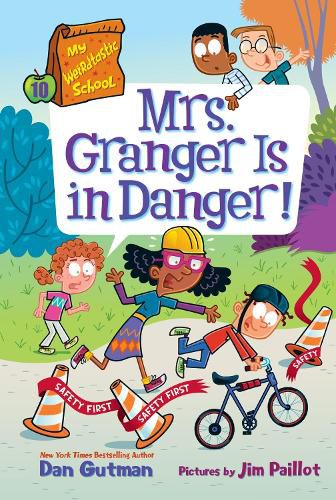 Cover image for My Weirdtastic School #10: Mrs. Granger Is in Danger!