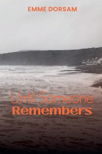 Cover image for Until Someone Remembers