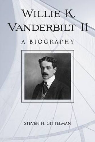 Willie K. Vanderbilt