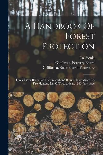 Cover image for A Handbook Of Forest Protection