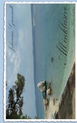 Cover image for All inklusive: Eine Urlaubssatire