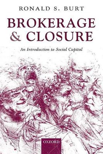 Cover image for Brokerage and Closure: An Introduction to Social Capital