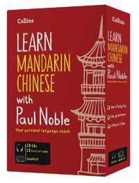 Cover image for Learn Mandarin Chinese with Paul Noble for Beginners - Complete Course: Mandarin Chinese Made Easy with Your Bestselling Language Coach