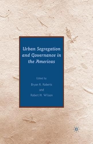 Cover image for Urban Segregation and Governance in the Americas