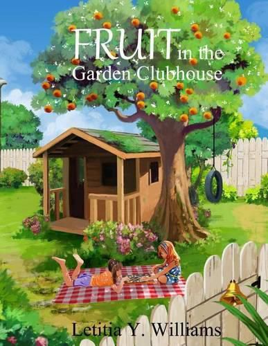 Cover image for Fruit in the Garden Clubhouse