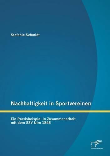 Cover image for Nachhaltigkeit in Sportvereinen: Ein Praxisbeispiel in Zusammenarbeit mit dem SSV Ulm 1846