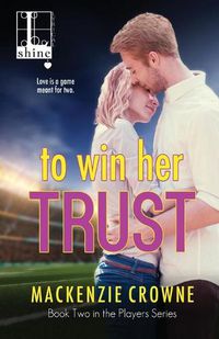 Cover image for To Win Her Trust