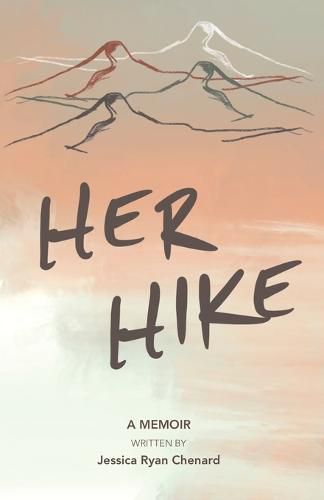 Cover image for Her Hike: A Memoir
