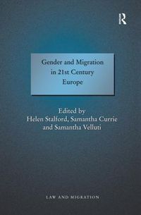 Cover image for Gender and Migration in 21st Century Europe