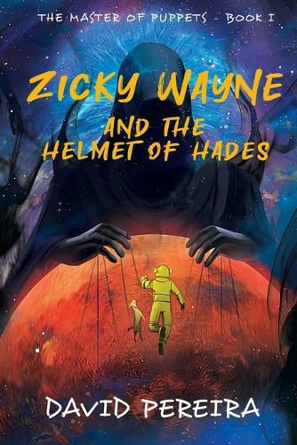 Zicky Wayne and the Helmet of Hades