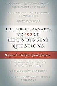 Cover image for The Bible"s Answers to 100 of Life"s Biggest Questions