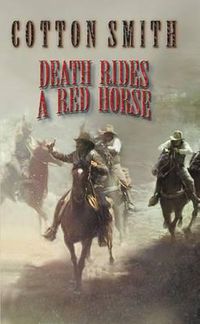 Cover image for Death Rides a Red Horse