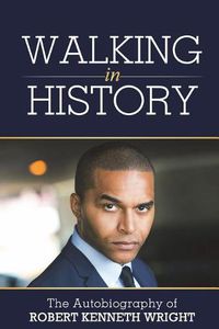 Cover image for Walking in History: An Autobiography