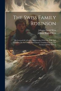 Cover image for The Swiss Family Robinson