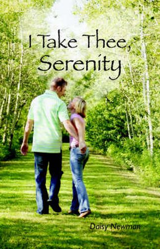 Cover image for I Take Thee, Serenity