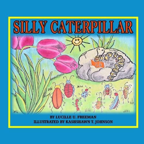 Cover image for Silly Caterpillar