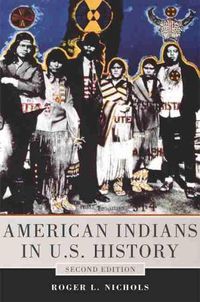 Cover image for American Indians in U.S. History: Second Edition