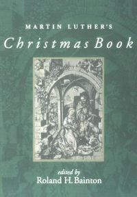 Cover image for Martin Luther's Christmas Book