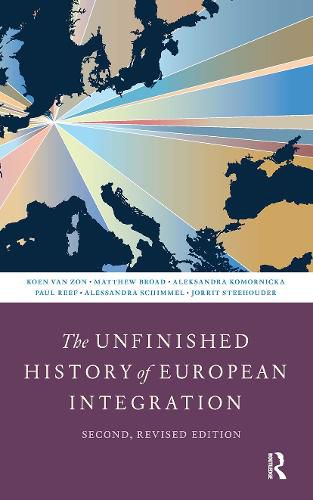 Cover image for The Unfinished History of European Integration