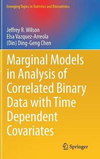 Cover image for Marginal Models in Analysis of Correlated Binary Data with Time Dependent Covariates