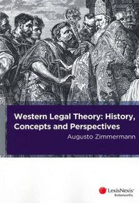 Cover image for Western Legal Theory: History, Concepts and Perspectives