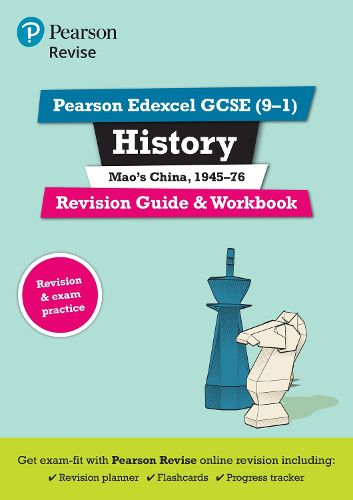 Pearson REVISE Edexcel GCSE (9-1) History Mao's China Revision Guide and Workbook: for home learning, 2022 and 2023 assessments and exams