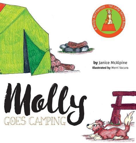 Cover image for Molly Goes Camping: A Molly McPherson - 1st Lady Series Book