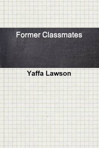 Cover image for Former Classmates