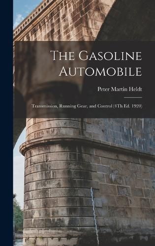 Cover image for The Gasoline Automobile
