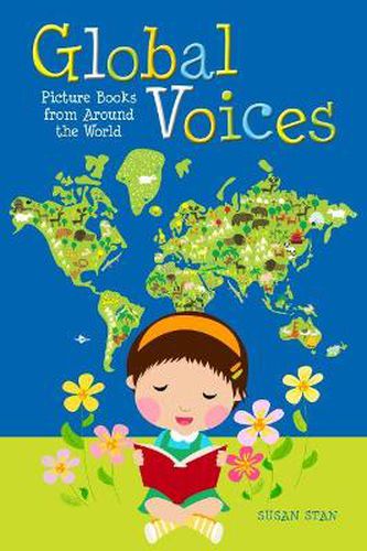 Global Voices: Picture Books from Around the World