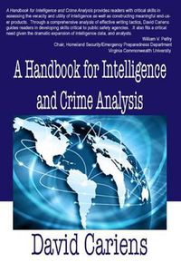 Cover image for A Handbook for Intelligence and Crime Analysis