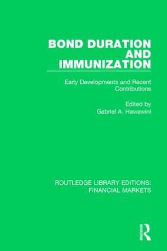 Cover image for Bond Duration and Immunization: Early Developments and Recent Contributions
